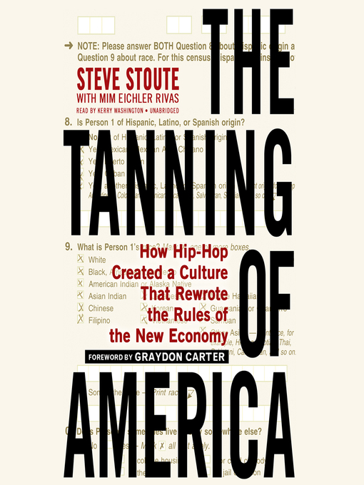 Title details for The Tanning of America by Steve Stoute - Wait list